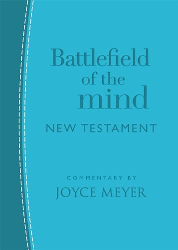 Battlefield of the Mind New Testament: Arcadia Blue LeatherLuxe®: Amplified Version von FaithWords